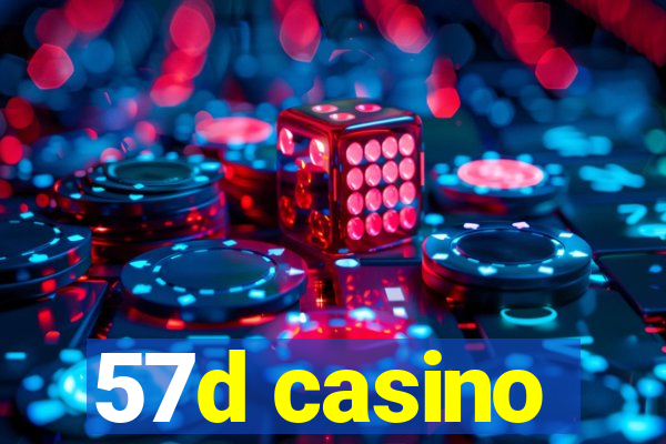 57d casino